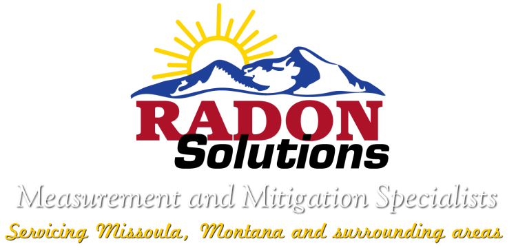 Radon Solutions - Missoula, Montana RadonMT@gmail.com 406-836-0786